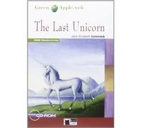 last unicorn. Con CD Audio. Con CD-ROM [Lingua inglese]