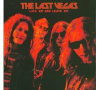 LAST VEGAS - LICK 'M & LEAVE 'M
