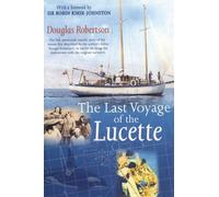 Douglas Robertson Last Voyage of the Lucette (Tascabile)