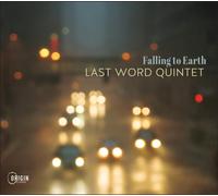 Last Word Quintet Falling to Earth (CD)