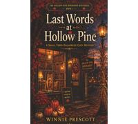 Last Words at Hollow Pine: A Small-Town Halloween Cozy Mystery