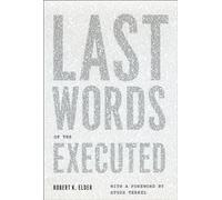 Last Words of the Executed
