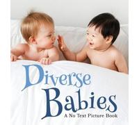 Lasting Happiness Diverse Babies, A No Text Picture Book (Copertina rigida)