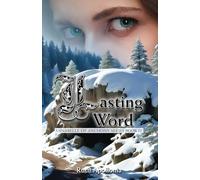Lasting Word: Annabelle of Anchony Series Book Four
