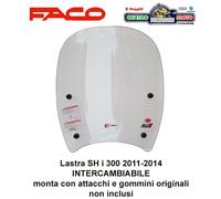 Lastra Di Ricambio Paravento Attacchi Originali Scooter Honda SH 300 Faco 2014
