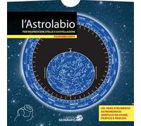 L'astrolabio per riconoscere stelle e costellazioni. Fosforescente