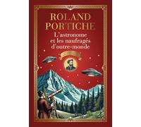 L'astronome et les naufragés d'outre-monde: 2