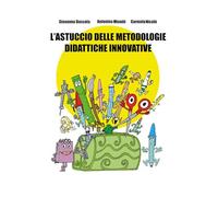 L'astuccio delle metodologie didattiche innovative