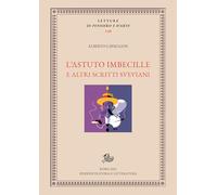 L'astuto imbecille e altri scritti sveviani