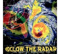 LASWELL, BILL/STYLE SCOTT - BEST OF DUB-BELOW THE RAD