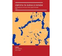 Laszlo Andor Europe and the War in Ukraine (Tascabile)