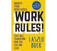 Laszlo Bock Work Rules (Tascabile)