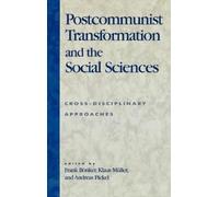 László Csaba Postcommunist Transformation and the Social Scie (Copertina rigida)