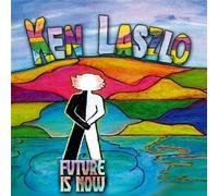 LASZLO, KEN - FUTURE IS NOW