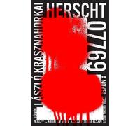 László Krasznahorkai Herscht 07769 (Tascabile)