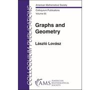 Laszlo Lovasz Graphs and Geometry (Copertina rigida) Colloquium Publications