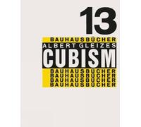 László Moholy-Nagy Cubism (Copertina rigida)