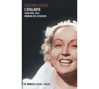 L'Atalante (Jean Vigo, 1934). Immagini del desiderio