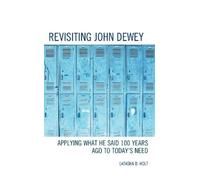 Latasha D. Holt Revisiting John Dewey (Copertina rigida)