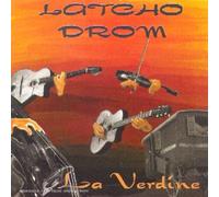 Latcho Drom - La Verdine