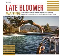 Late Bloomer - Waiting