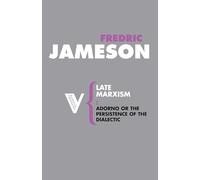 Fredric Jameson Late Marxism (Tascabile) Radical Thinkers Set 02