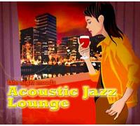 Late Night Moods Acoustic Jazz