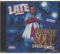 Late Presents Grandaddy Souf - Locked and Loaded