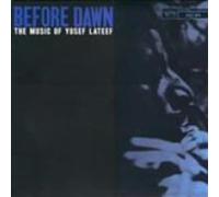Lateef, Yusef - Before Dawn