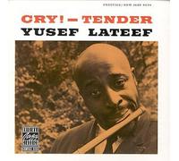 Lateef,Yusef - Cry!-Tender