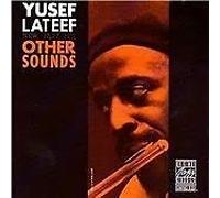 Lateef,Yusef - Other Sounds