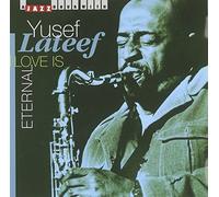 Lateef, Yusuf - Love Is Eternal