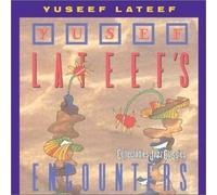 Lateef's Encounters by Lateef, Yusef (2001-09-11)