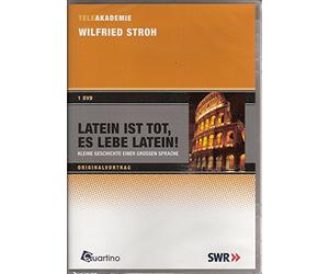 Latein ist tot, es lebe Latein!