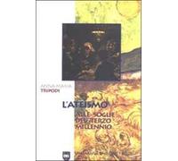 L' ateismo alle soglie del terzo millennio
