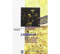L' ateismo alle soglie del terzo millennio