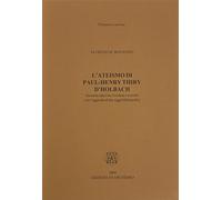 L'ateismo di Paul-Henry Thiry d'Holbach - Bonanno Alfredo M.