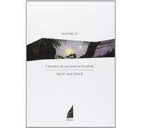 L'ateismo e la sua storia in Occidente (Vol. 4)