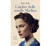 L'atelier delle sorelle Shelton