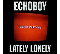 Lately Lonely