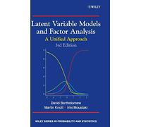 Latent Variable Models and Factor Analysis: A Unified Approach, 3rd Edition