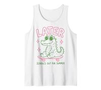 Later Gator School's out for Summer Last Day of School Canotta