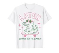 Later Gator School's out for Summer Last Day of School Maglietta