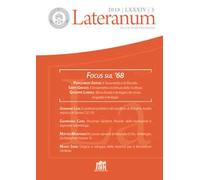 Lateranum (2018). Vol. 3: Focus sul '68.