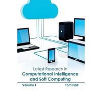 Latest Research in Computational Intelligence and Soft Comput (Copertina rigida)