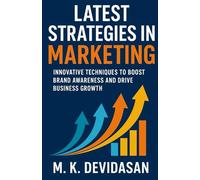 Latest Strategies in Marketing