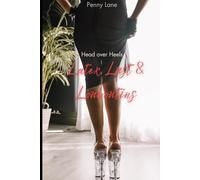 Latex, Lust & Louboutins: Head over Heels