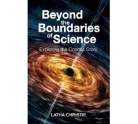 Latha Christie Beyond the Boundaries of Science (Tascabile)