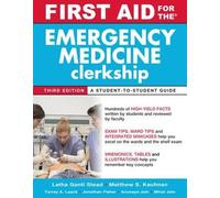 Latha Ganti Matt First Aid for the Emergency Medicine Clerkship, Th (Tascabile)