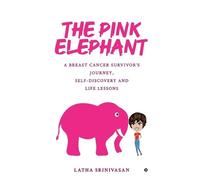 Latha Srinivasan The Pink Elephant (Tascabile)